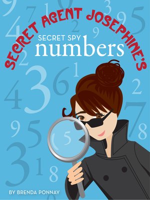 cover image of Secret Agent Josephine's Numbers